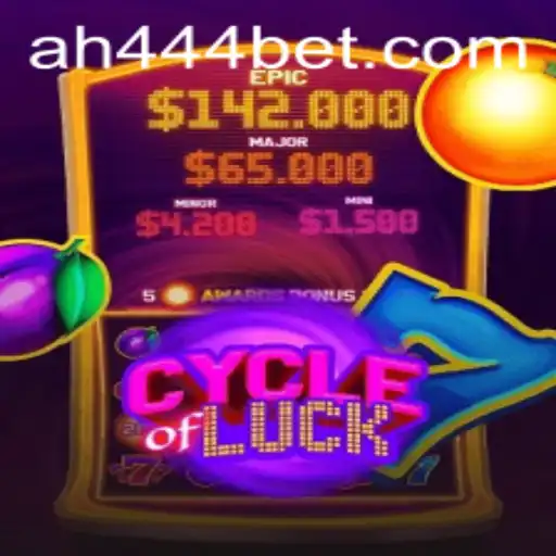 Unveiling CycleofLuck: Your Ultimate Guide to AH444